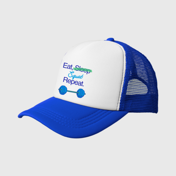 Blue trucker hat Eat, sleep, squat, repeat