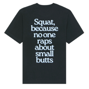 Тениска Squat, squat, squat